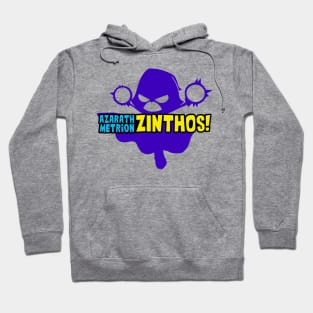 Azarath Metrion Zinthos! Hoodie